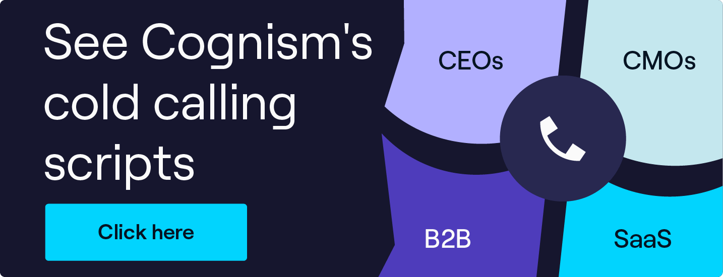 Get Cognism's cold calling scripts